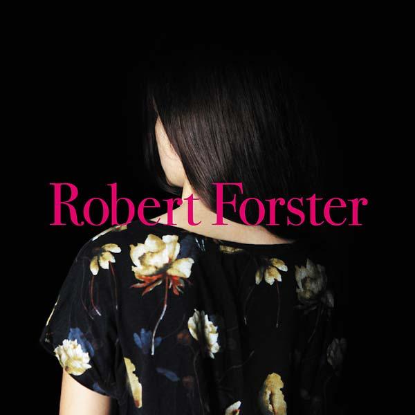 Robert Forster - Songs To Play (LP)