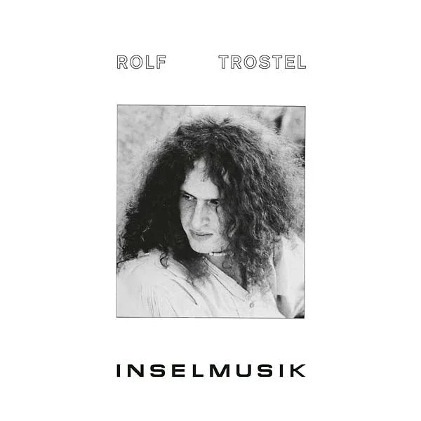 Rolf Trostel - Inselmusik (LP) - Joco Records