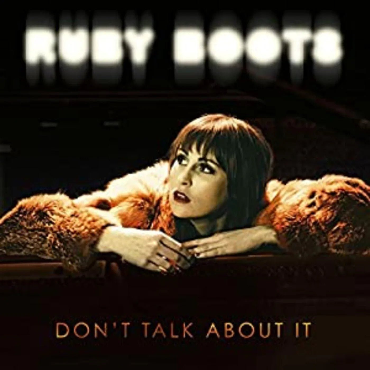 Ruby Boots - Don't Talk About It (LP) - Joco Records