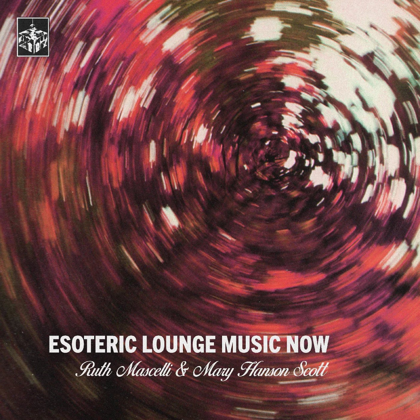 Ruth & Mary Hanson Scott Mascelli - Esoteric Lounge Music Now (LP) - Joco Records