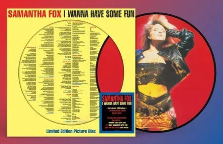 Samantha Fox - I Wanna Have Some Fun (Limited Edition, Picture Disc Vinyl) (Import)