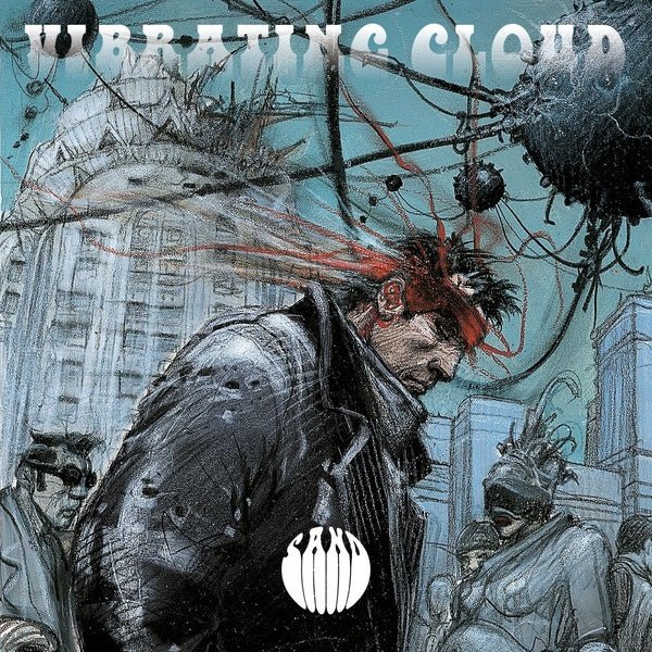 Sand - Vibrating Cloud (2 LP) - Joco Records