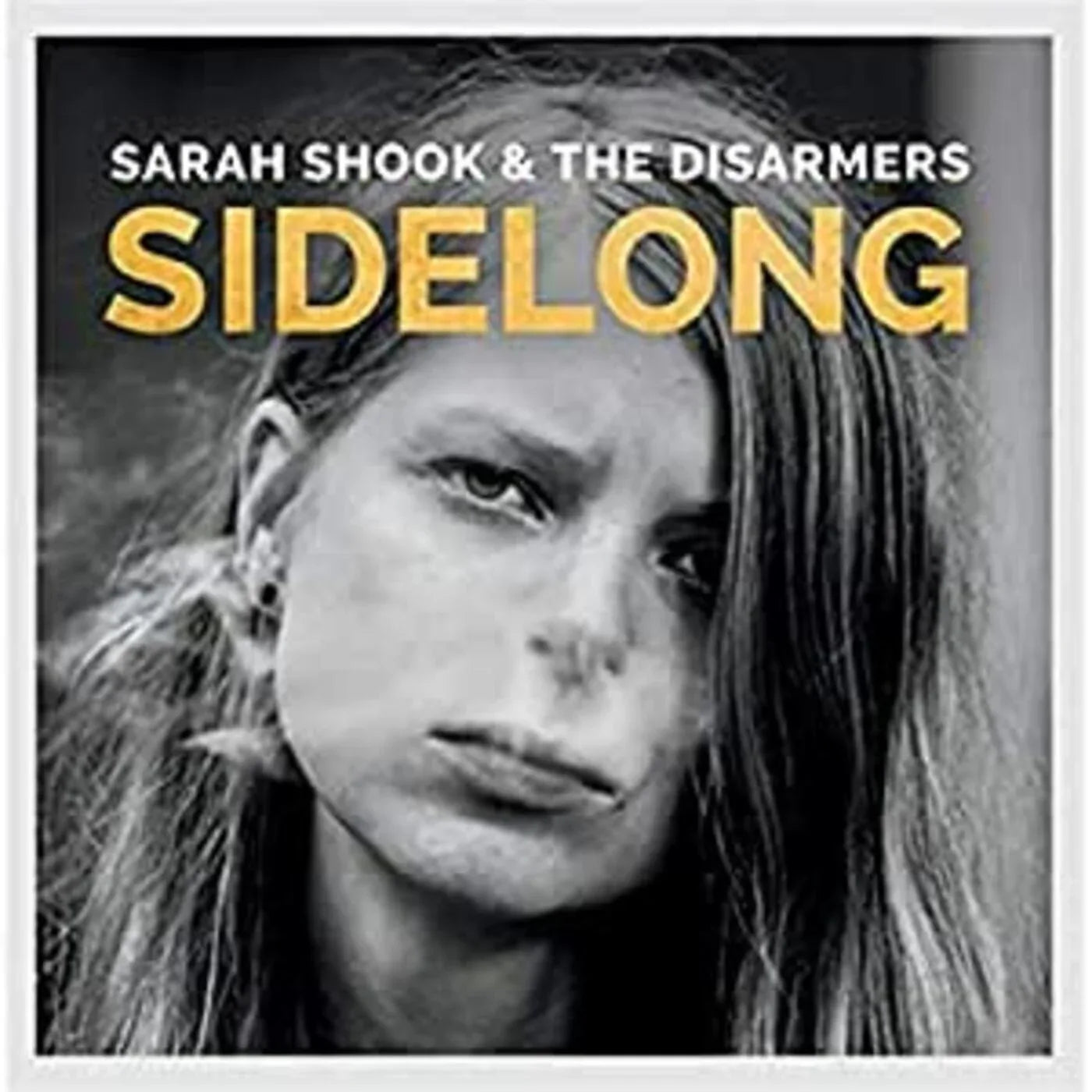 Sarah & The Disarmers Shook - Sidelong (LP)