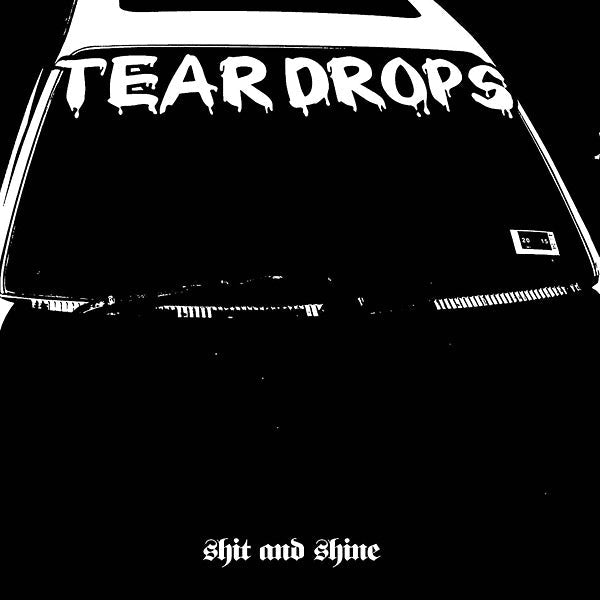 Shit And Shine - Teardrops (LP) - Joco Records