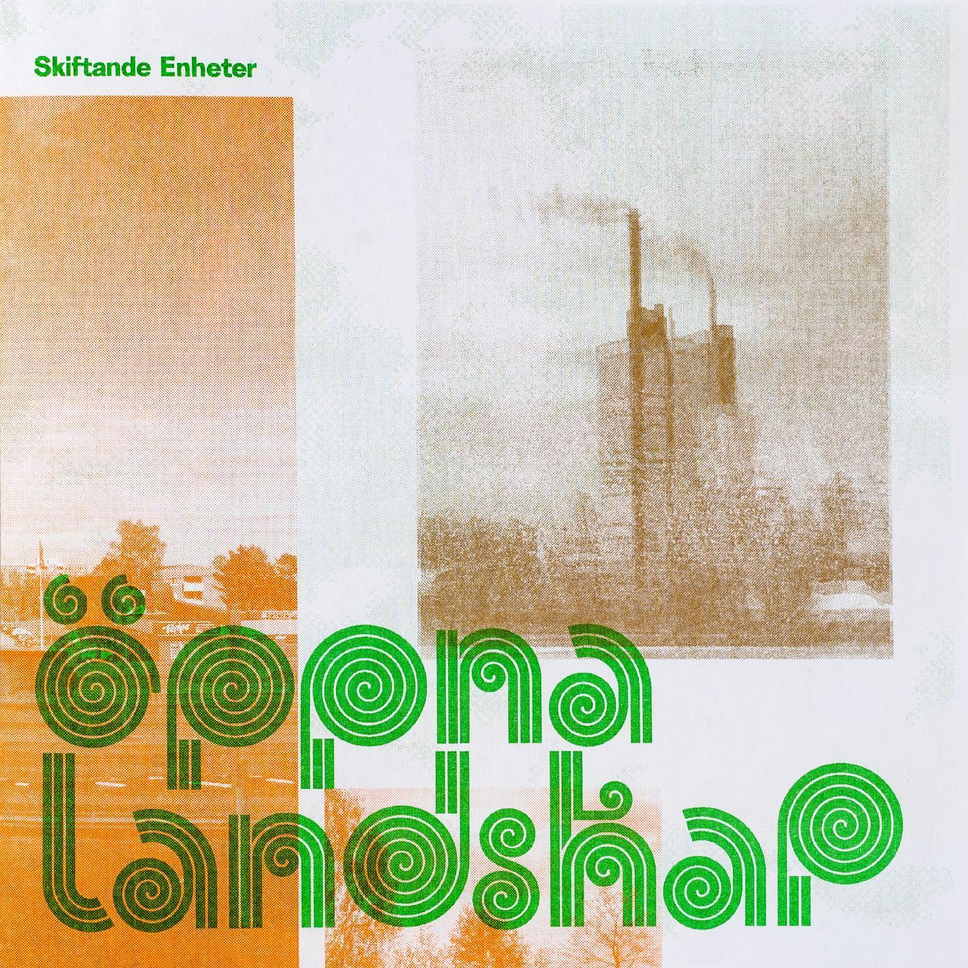 Skiftande Enheter - Oppna Landskap (7-Inch EP) - Joco Records