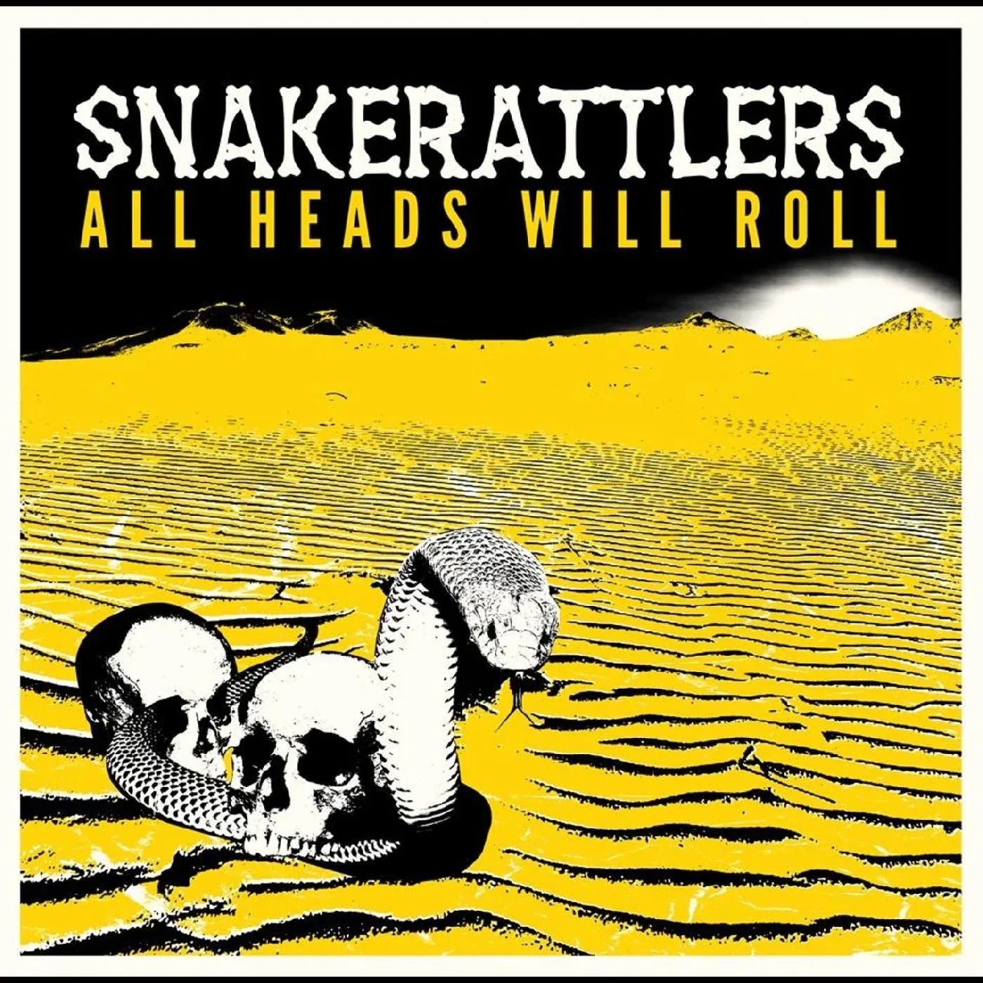Snakerattlers - All Heads Will Roll (LP) - Joco Records