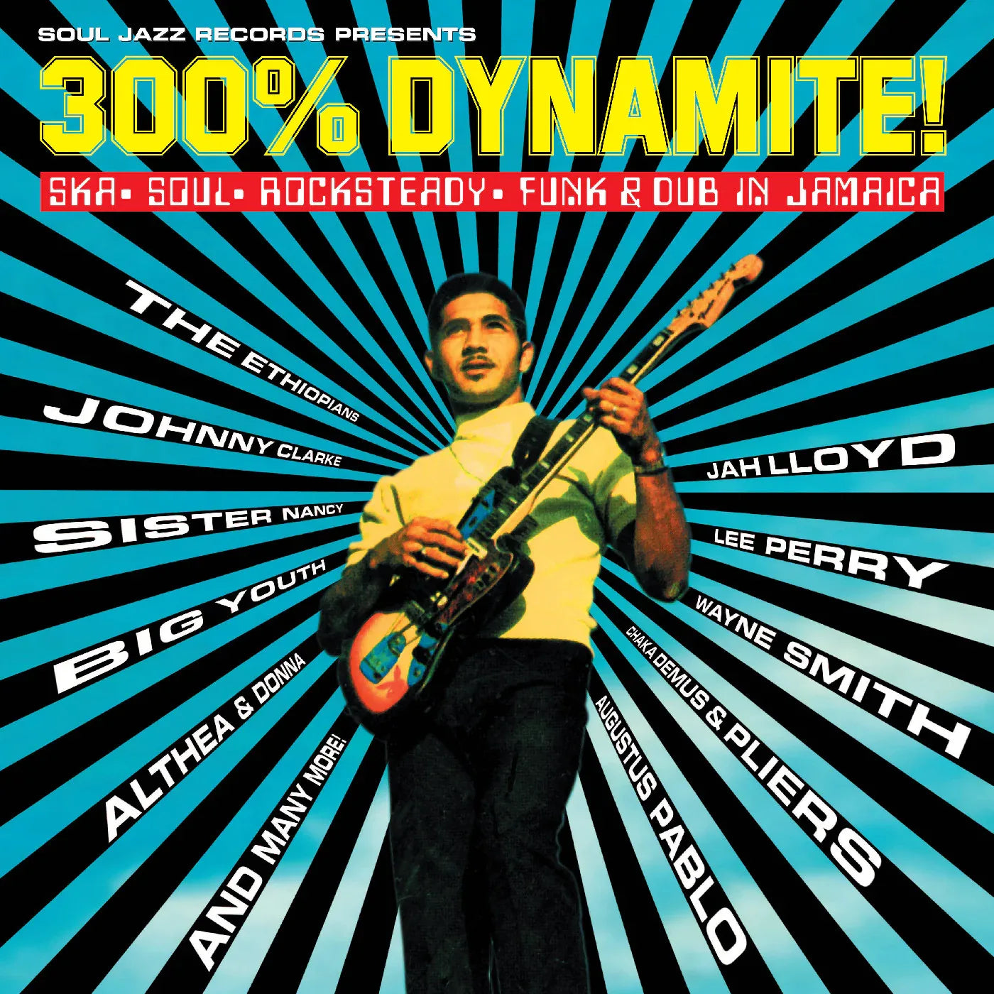 Soul Jazz Records Presents - Funk And Dub In Jamaica 300% Dynamite! Ska, Soul, Rocksteady
