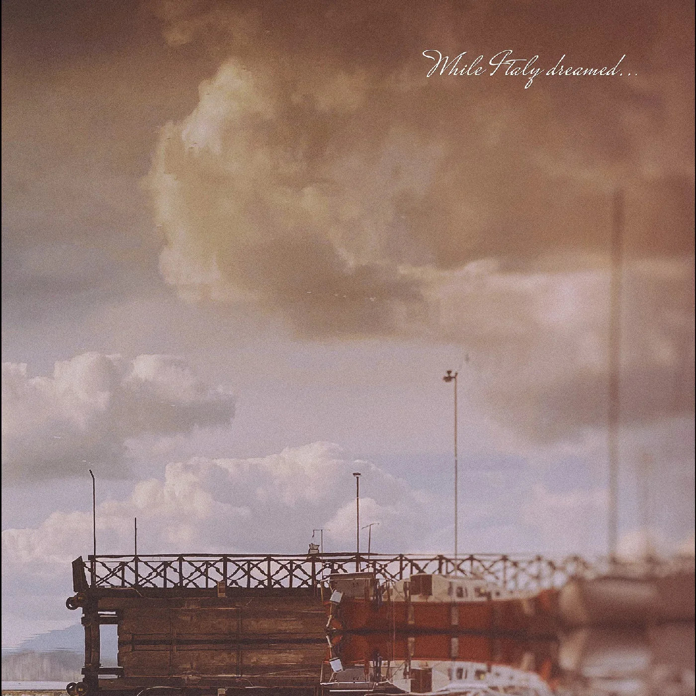 Speed Of The Stars (Steve Kilbey & Frank Kearns) - While Italy Dreamed ….Through Summers Of Haze