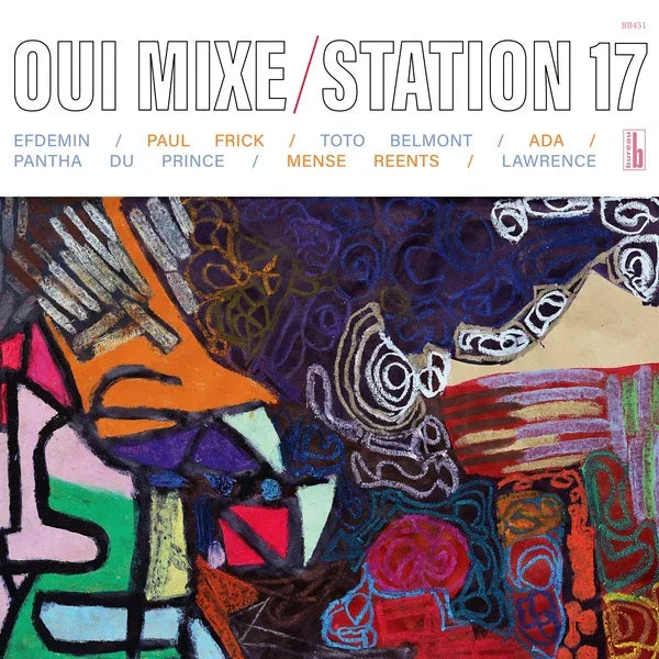 Station 17 - Oui Mixe (LP)