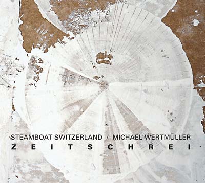 Steamboat Switzerland - Zeitschrei (LP) - Joco Records