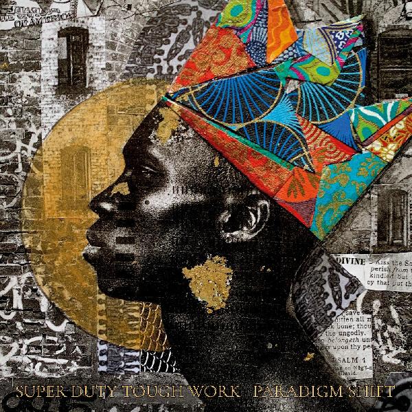 Super Duty Tough Work - Paradigm Shift (Gold Vinyl) - Joco Records