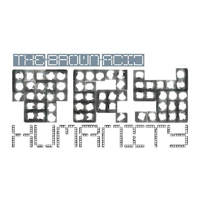 The Brown Acid - Try Humanity (12 - Inch Vinyl) - Joco Records