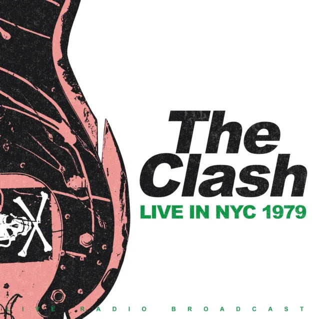 The Clash - Live in NYC 1979 (180 Gram Green Vinyl, Import) (LP)