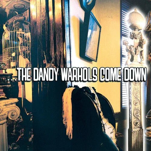 The Dandy Warhols - ...the Dandy Warhols Come Down (2 LP) - Joco Records