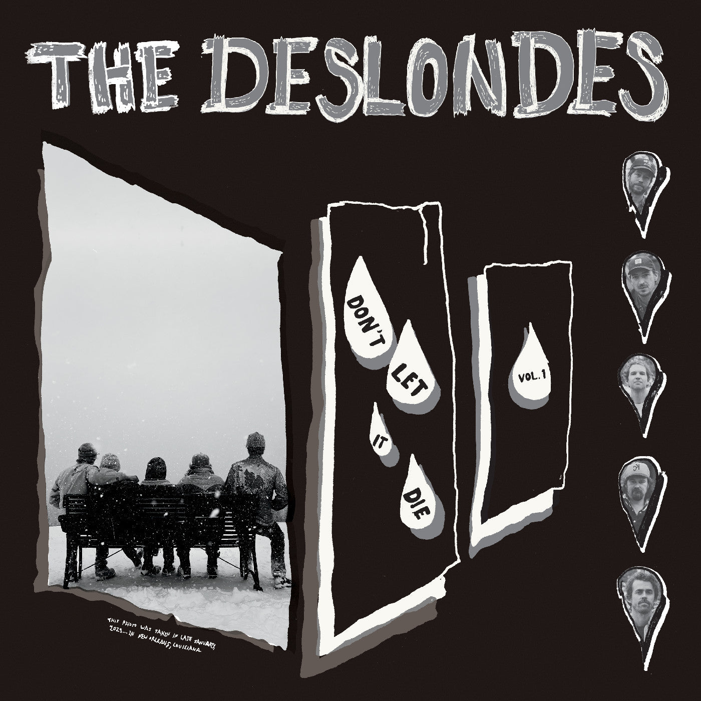 The Deslondes - Don'T Let It Die: Vol. 1