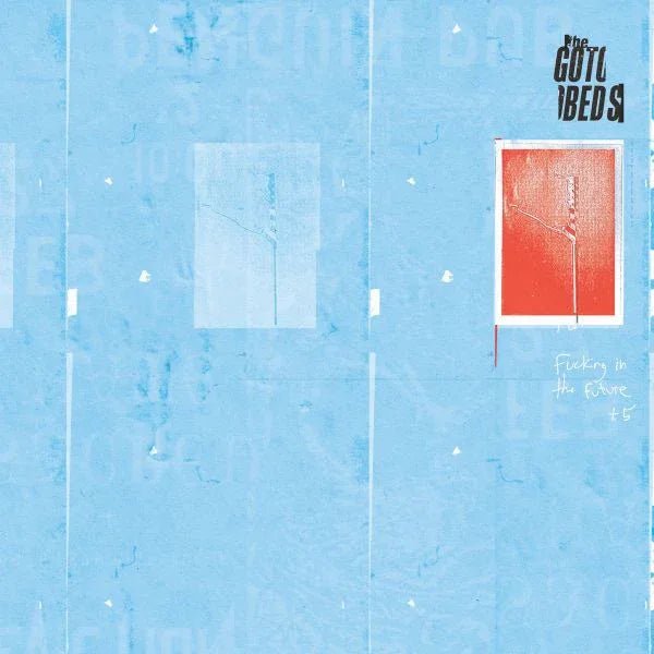 The Gotobeds - Fucking In The Future + 5 (Color Vinyl) (LP) - Joco Records