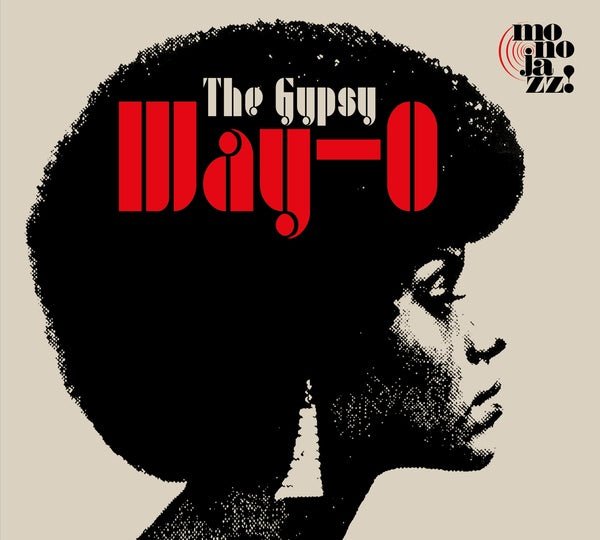 The Gypsy (Shirley Bunnie Foy) - Way - O (LP) - Joco Records