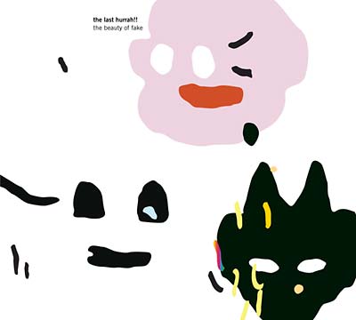 The Last Hurrah!! - The Beauty Of Fake (2 LP) - Joco Records
