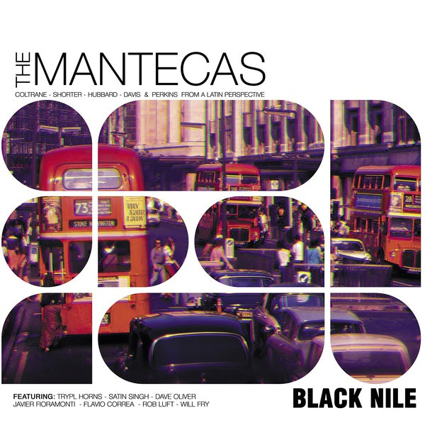 THE MANTECAS - Black Nile