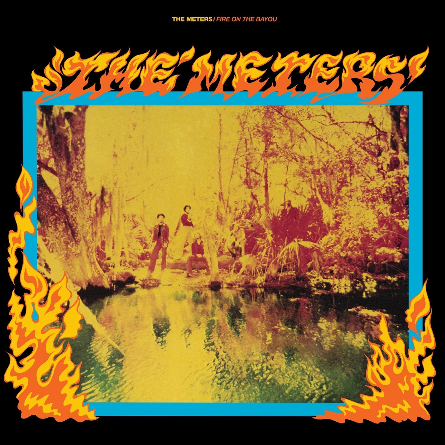 The Meters - Fire On The Bayou (LP) - Joco Records