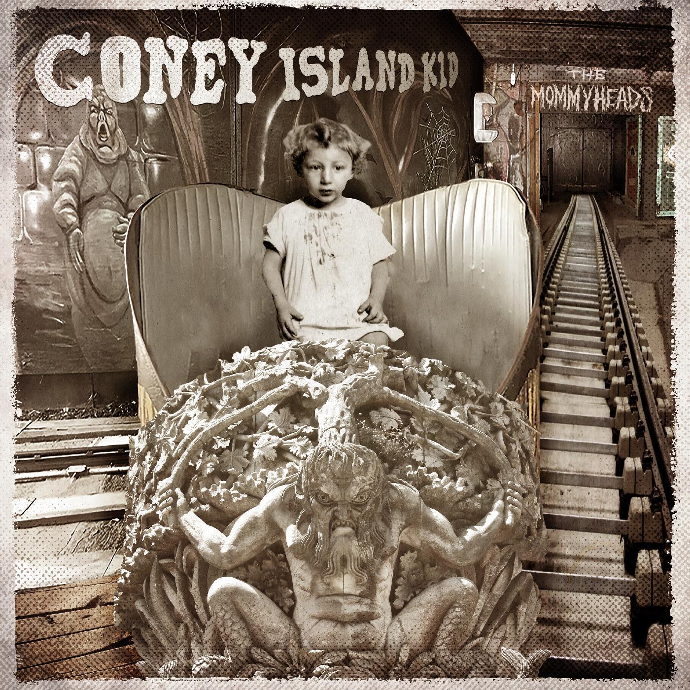 The Mommyheads - Coney Island Kid (Vinyl) - Joco Records