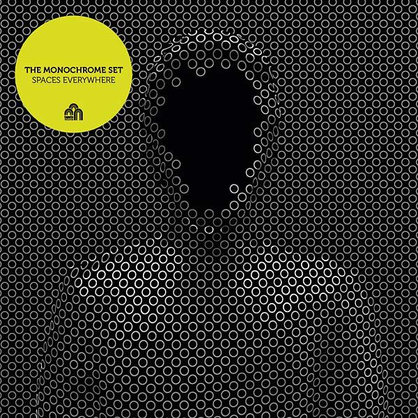 The Monochrome Set - Spaces Everywhere (LP)
