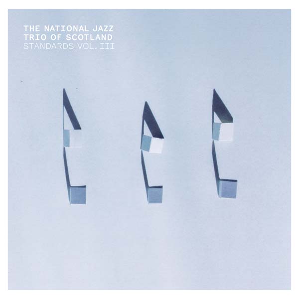 THE NATIONAL JAZZ TRIO OF SCOTLAND - Standards Vol. III