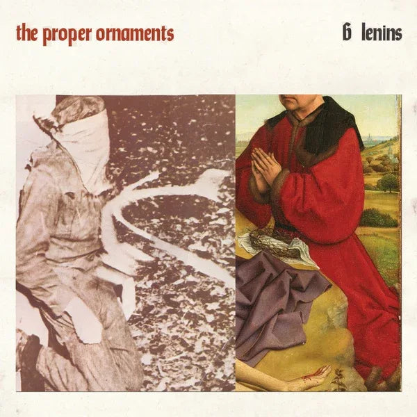 The Proper Ornaments - 6 Lenins (LP)