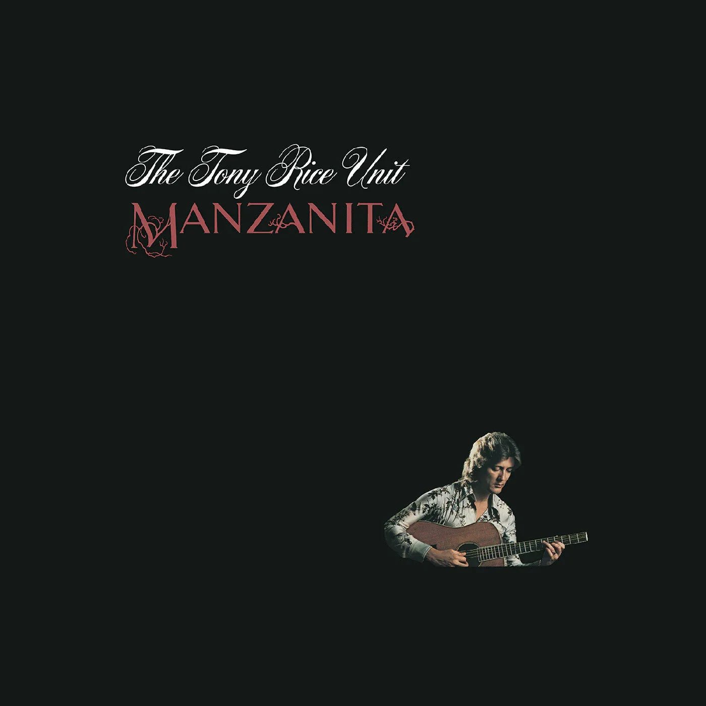 The Tony Rice Unit - Manzanita (Root Beer Vinyl) - Joco Records