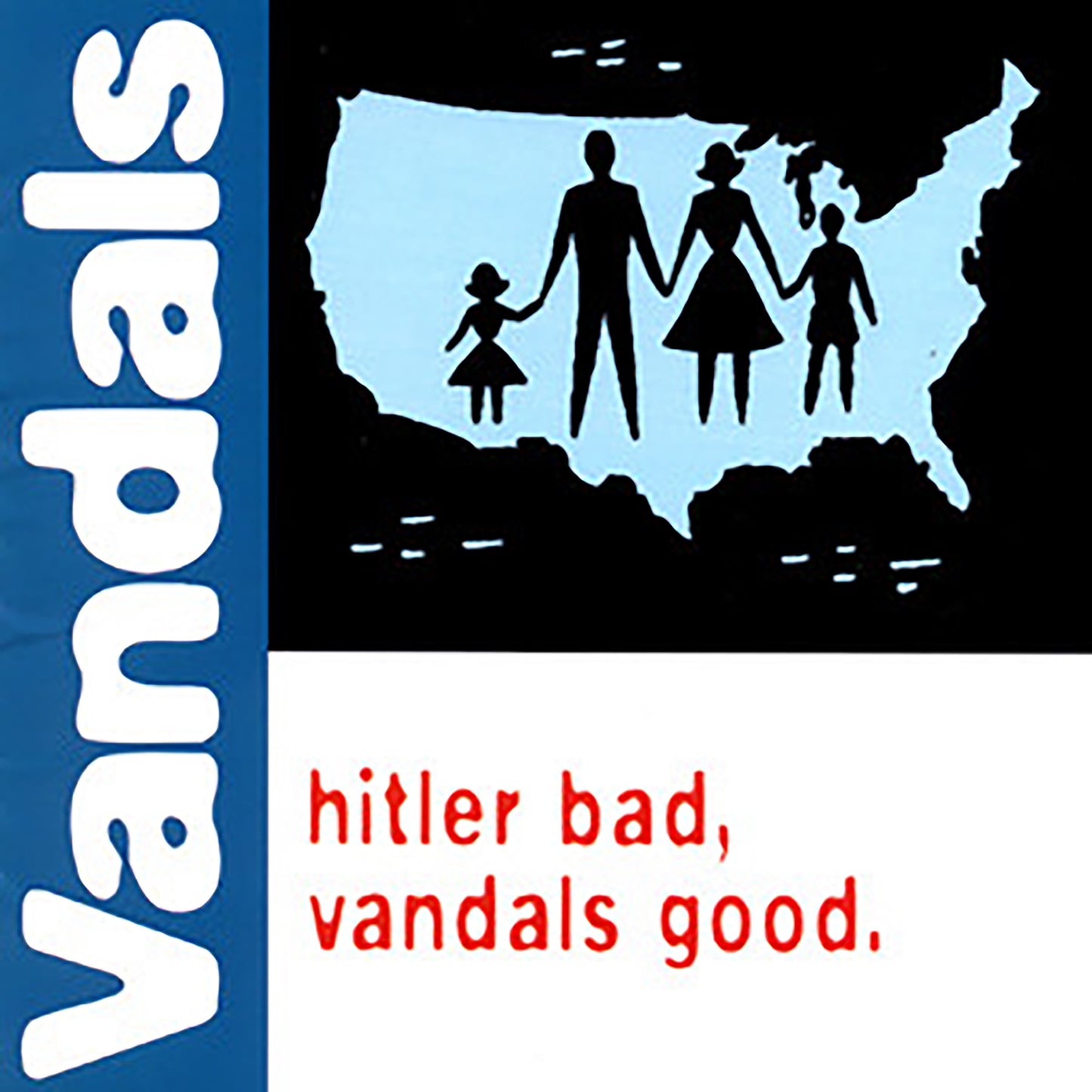 The Vandals - Hitler Bad, Vandals Good. (25th Anniversary Edition) (White/Blue Splatter LP) - Joco Records