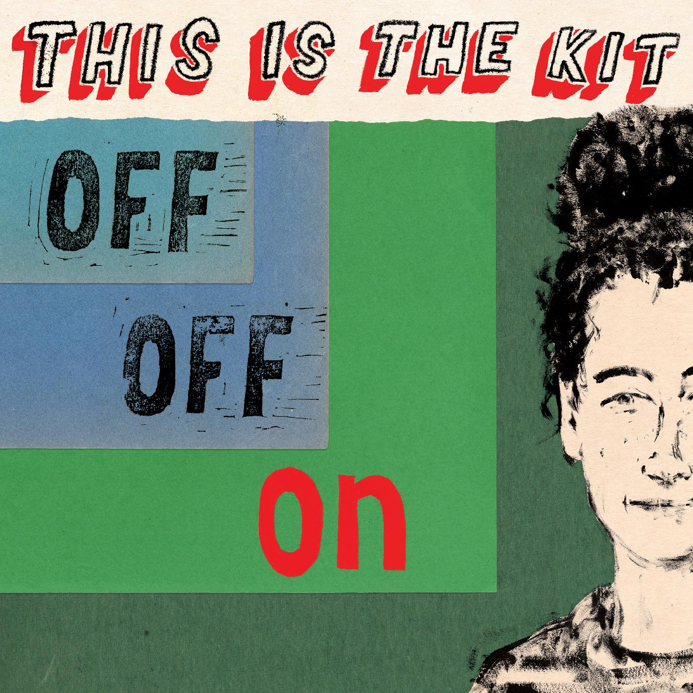 This Is The Kit - Off Off On (Vinyl) - Joco Records