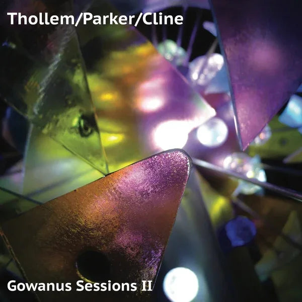 THOLLEM/PARKER/CLINE - Gowanus Sessions Ii