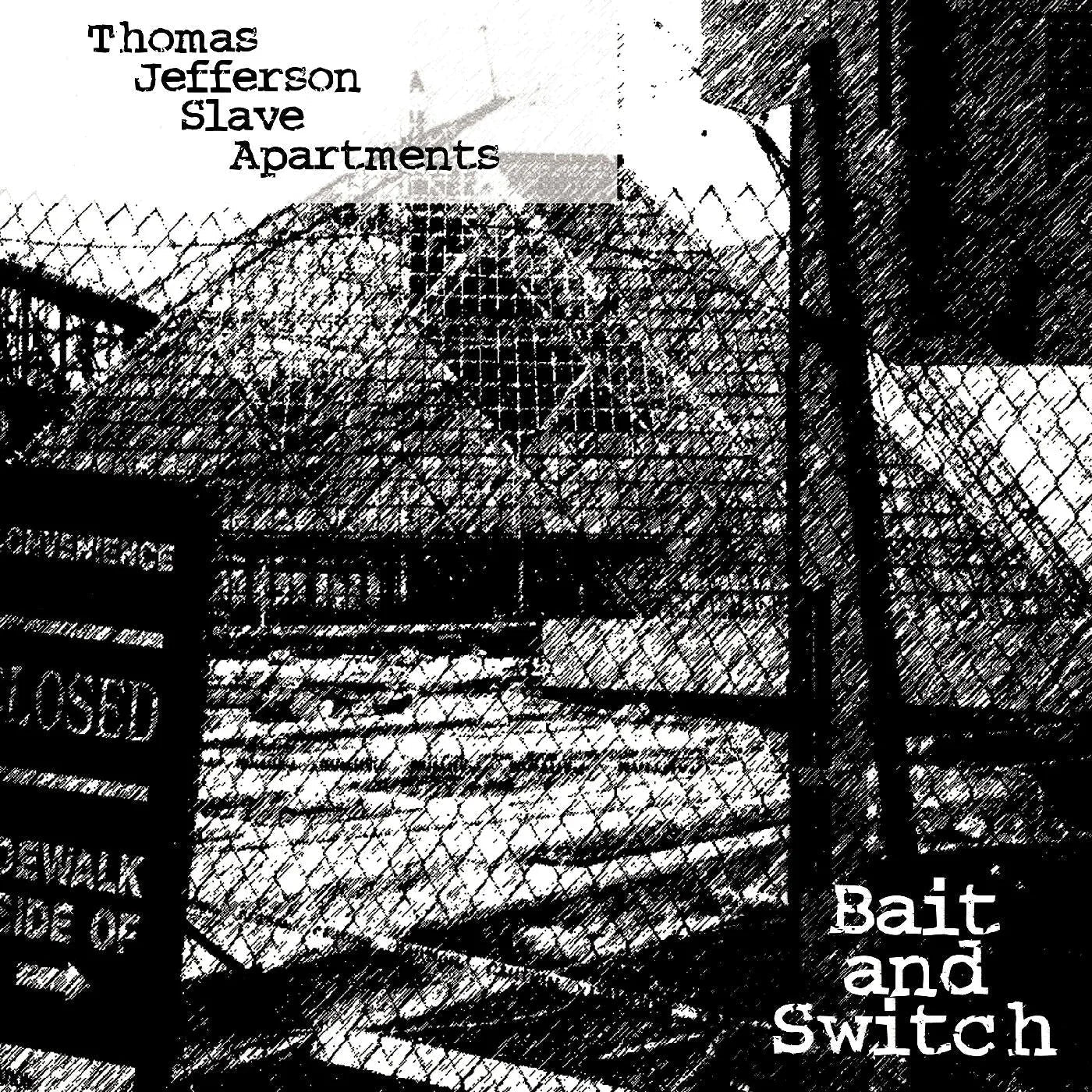 Thomas Jefferson Slave Apartments - Bait And Switch (Clear Vinyl) (LP) - Joco Records
