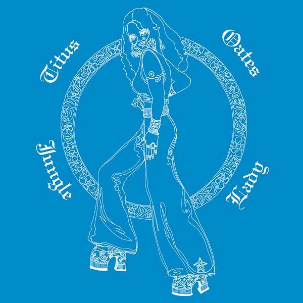 Titus Oates - Jungle Lady (LP)