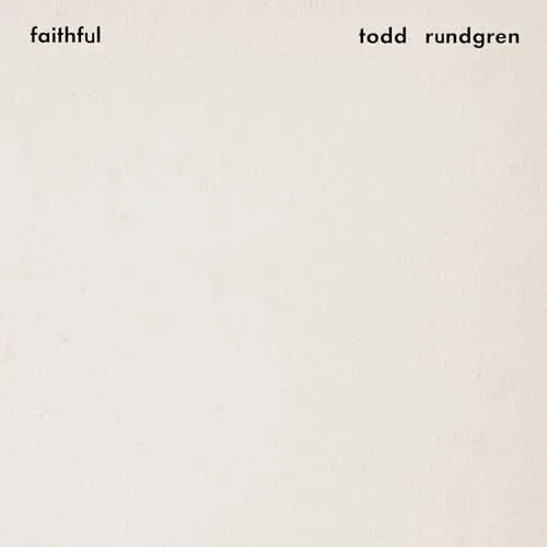 Todd Rundgren - Faithful (2 Lp Premium Sound Edition/Clear Gold Vinyl/Gatefold Cover)