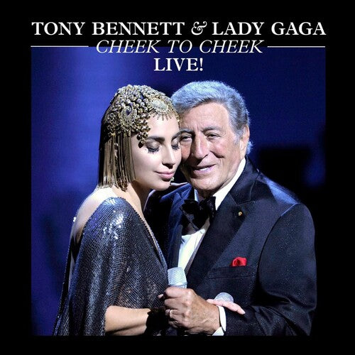 Tony Bennett & Lady Gaga - Cheek To Cheek: Live! (180 Gram Vinyl) (2 LP)