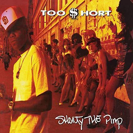 Too Short - Shorty The Pimp (LP)