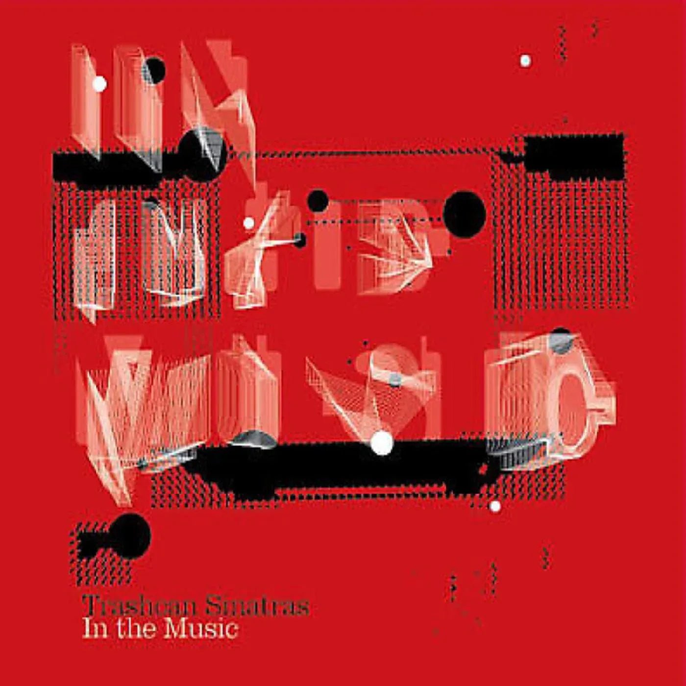 Trashcan Sinatras - In The Music (White Vinyl) (LP) - Joco Records