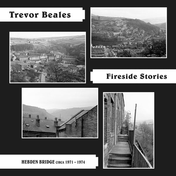 Trevor Beales - Fireside Stories (Hebden Bridge Circa 1971 - 1974) (LP) - Joco Records