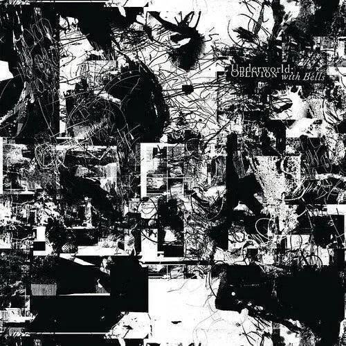 Underworld - Oblivion With Bells (Half-Speed Mastering, 180 Gram) (2 LP)