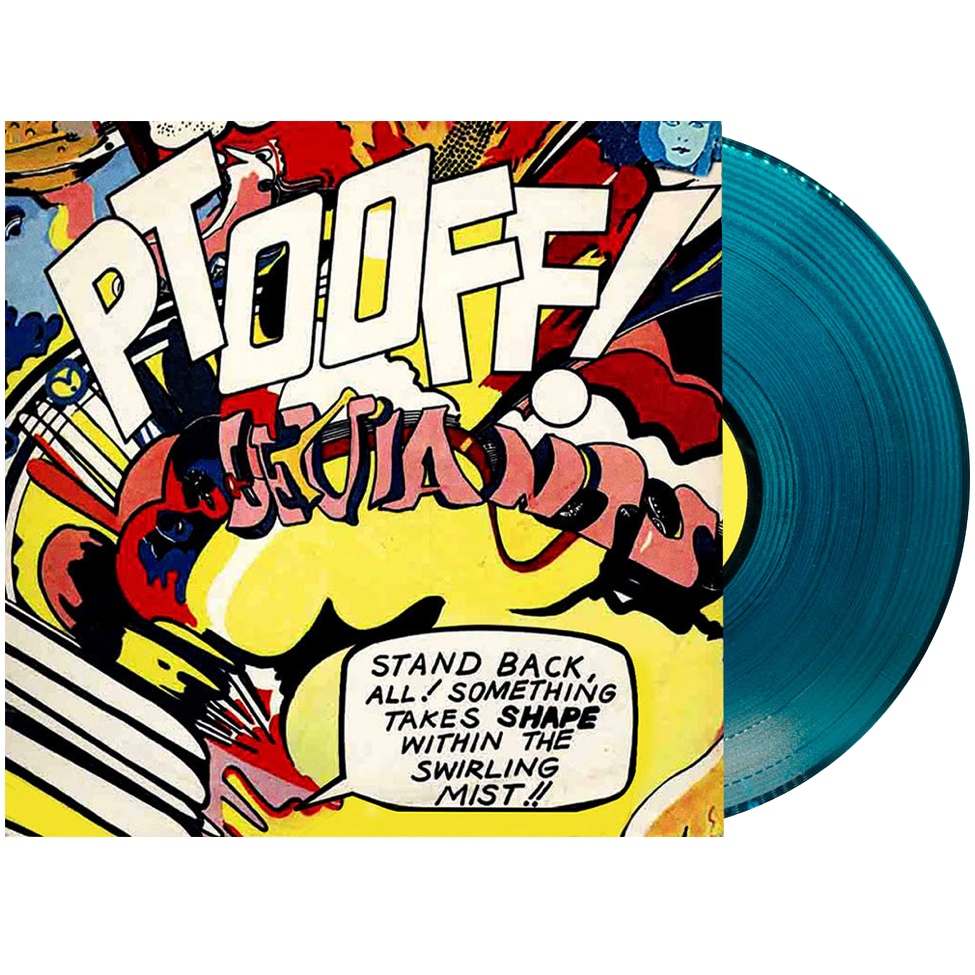 The Deviants - Ptooff! (Indie Exclusive, RSD Essential, Blue Curacao Vinyl) (LP) - Joco Records