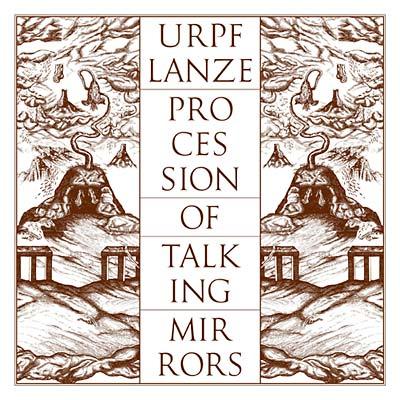 Urpf Lanze - Procession Of Talking Mirrors (LP) - Joco Records