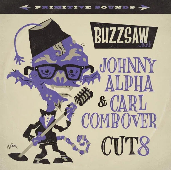 Various Artists - Buzzsaw Joint: Johnny Alpha & Carl Combover - Cut 8 (LP)