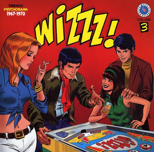 Various Artists - Wizzz! French Psychorama 1967-1970 Volume 3 (LP)