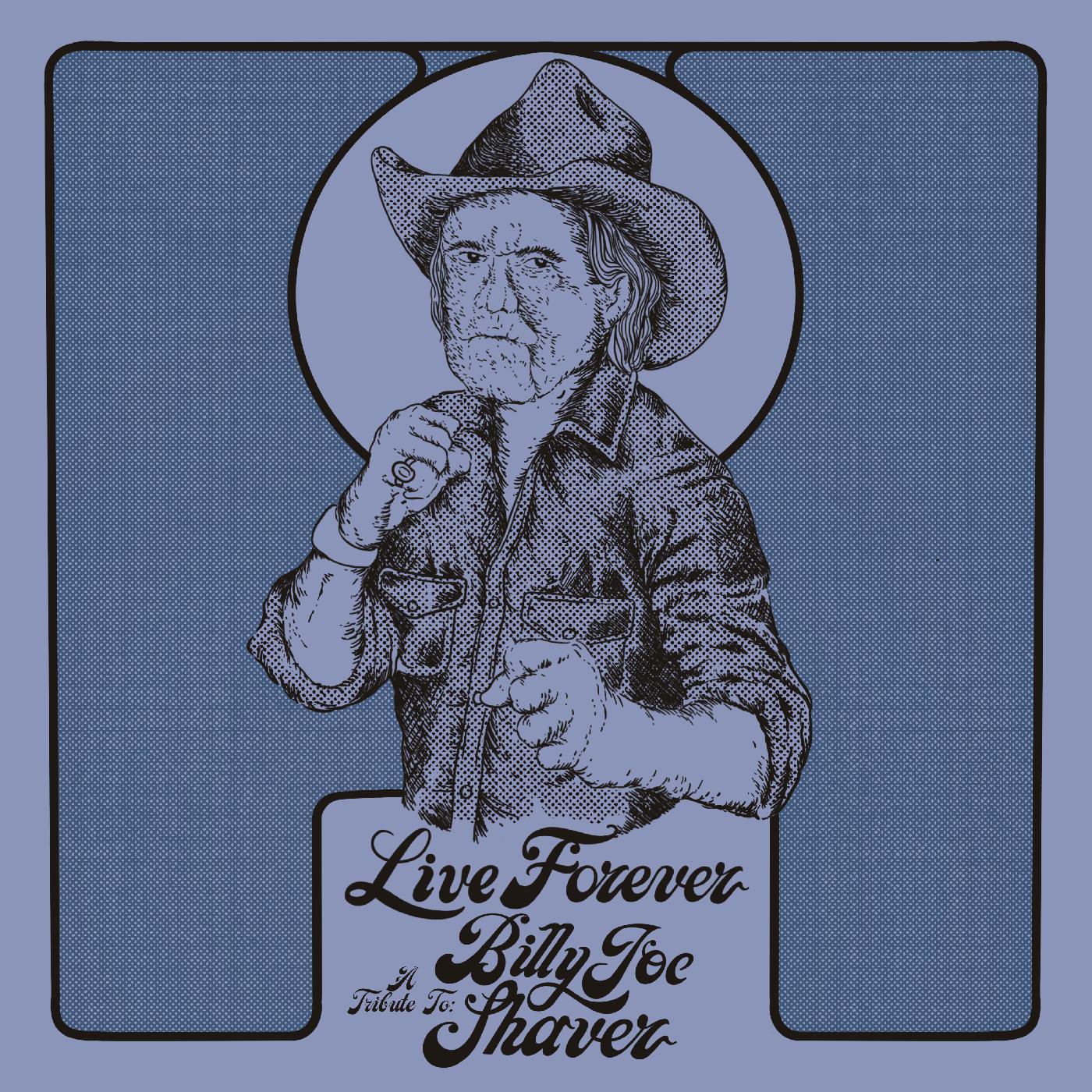 Various Artists - Live Forever: A Tribute To Billy Joe Shaver (Indie Exclusive Diamond Color Vinyl) - Joco Records