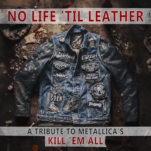 Various Artists - No Life 'Til Leather – A Tribute To Metallica’S Kill ‘Em All (Vinyl) - Joco Records