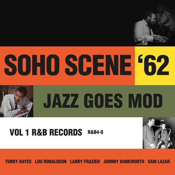 Various Artists - Soho Scene 62 Vol. 1 (Jazz Goes Mod) (LP) - Joco Records