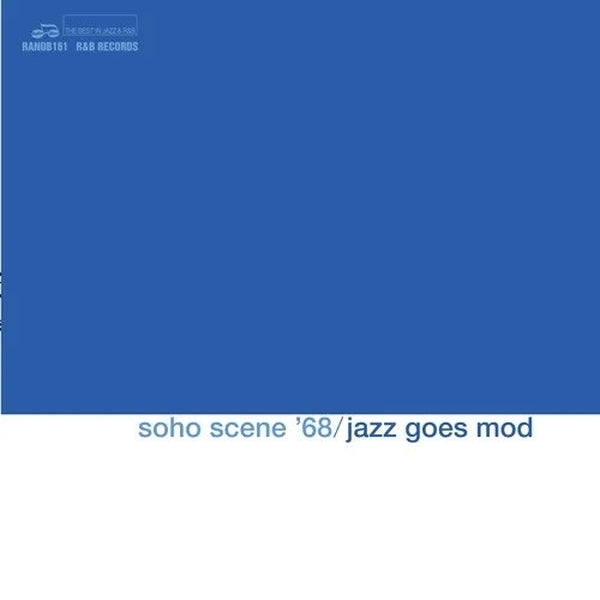 Various Artists - Soho Scene '68 (Jazz Goes Mod)