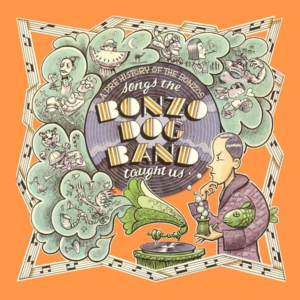 Various Artists - Songs The Bonzo Dog Band Taught Us: A Pre History Of The Bonzos (Vinyl) - Joco Records