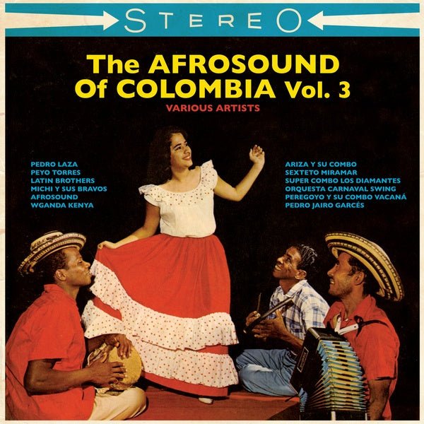 Various Artists - The Afrosound Of Colombia Vol. 3 (2 LP) - Joco Records